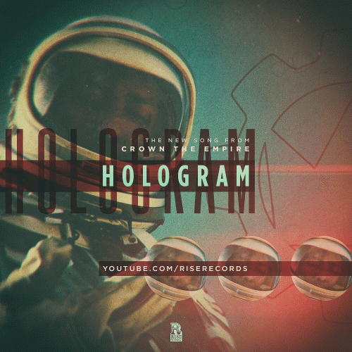 Crown The Empire : Hologram